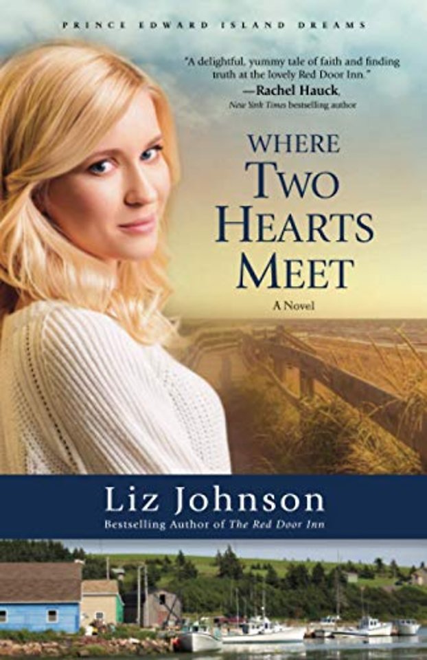 Where Two Hearts Meet – A Novel