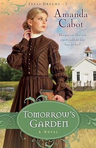 Tomorrow`s Garden – A Novel