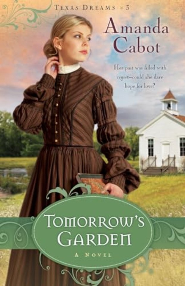 Tomorrow`s Garden – A Novel