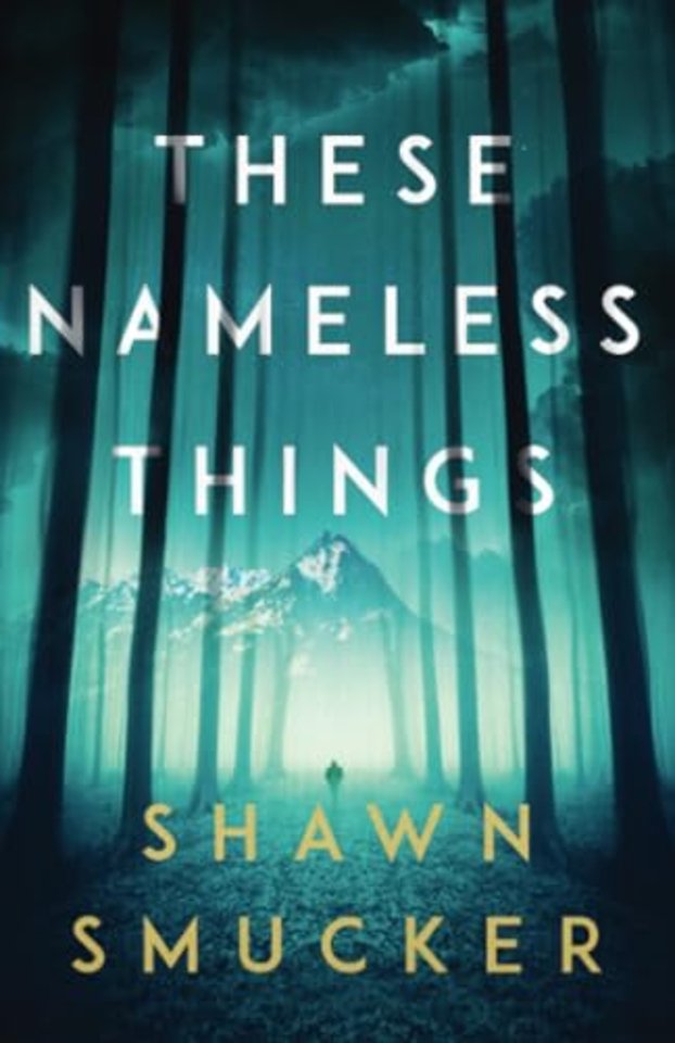 These Nameless Things