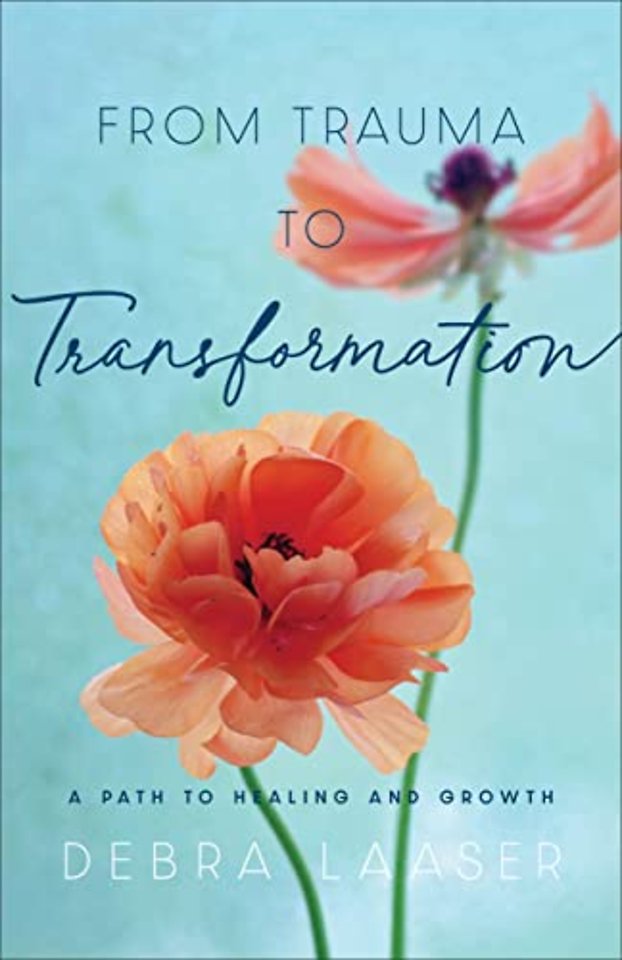 From Trauma to Transformation – A Path to Healing and Growth