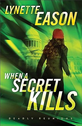 When a Secret Kills – A Novel
