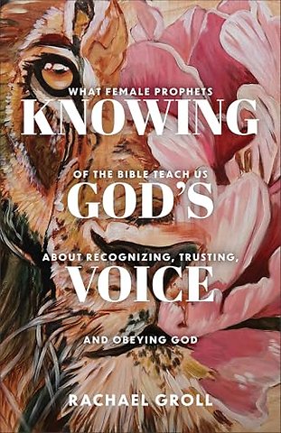 Knowing God's Voice