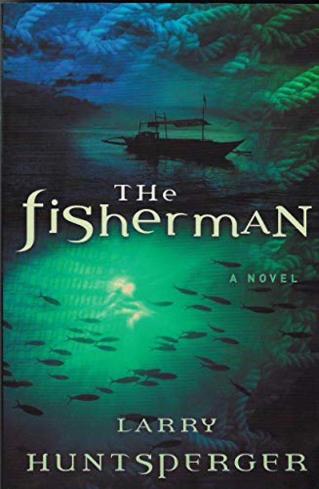 The Fisherman – A Novel