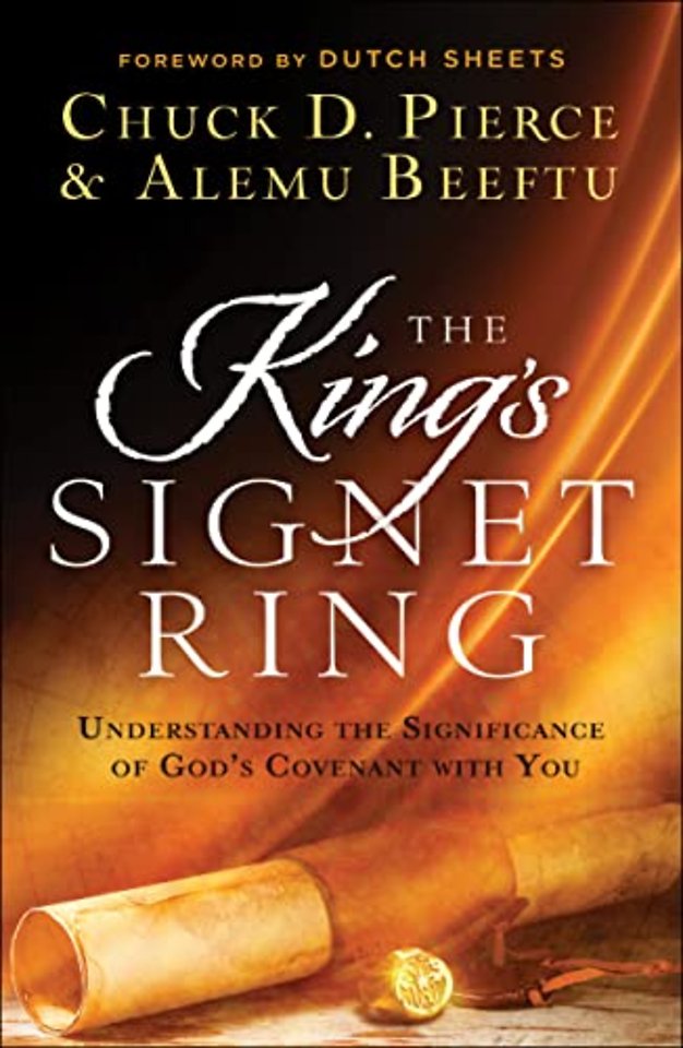 The King`s Signet Ring – Understanding the Significance of God`s Covenant with You