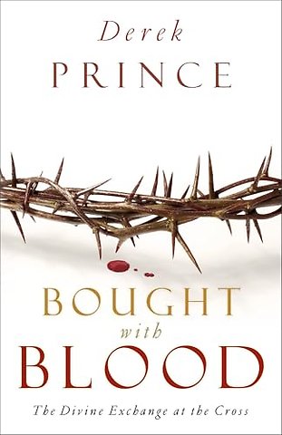 Bought with Blood – The Divine Exchange at the Cross