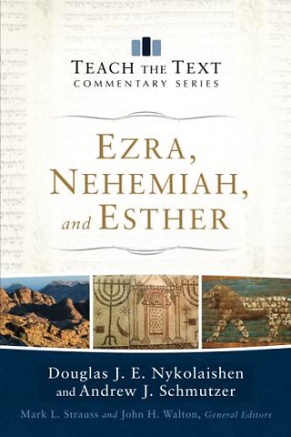 Ezra, Nehemiah, and Esther