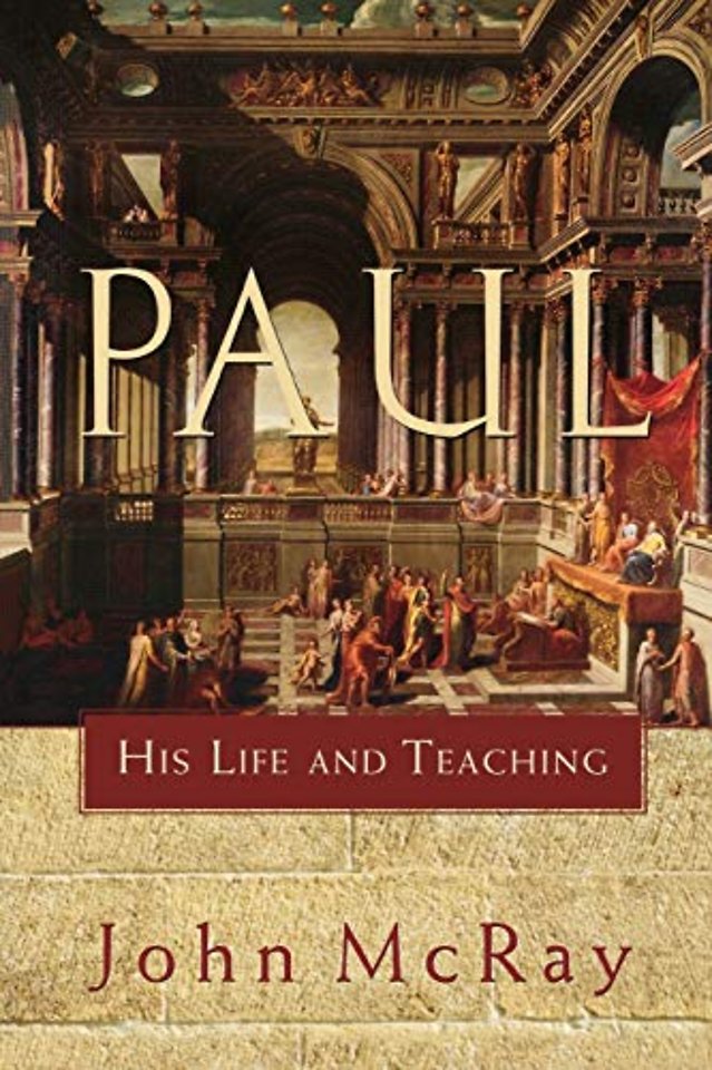 Paul – His Life and Teaching