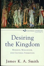 Desiring the Kingdom