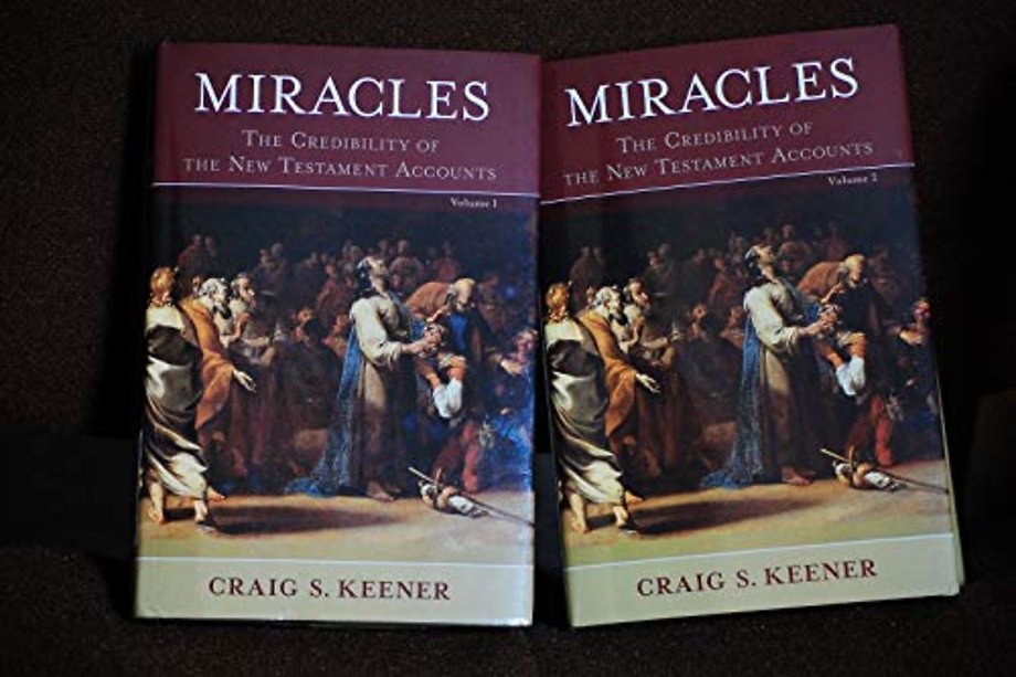 Miracles – The Credibility of the New Testament Accounts