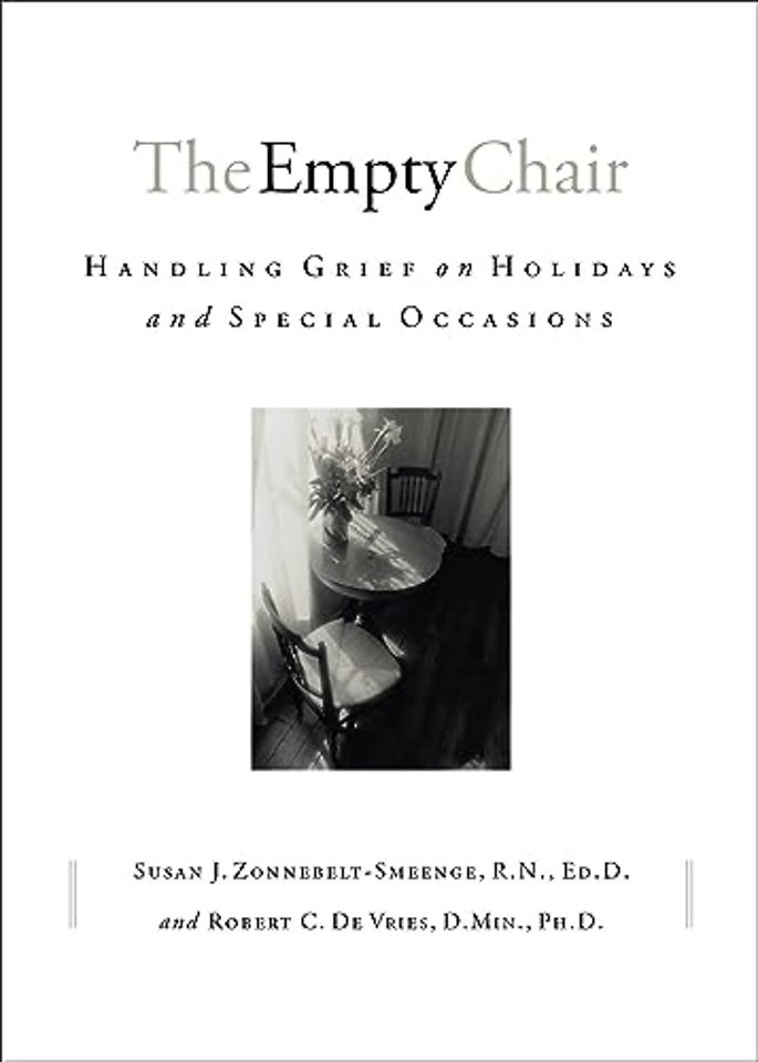 The Empty Chair – Handling Grief on Holidays and Special Occasions