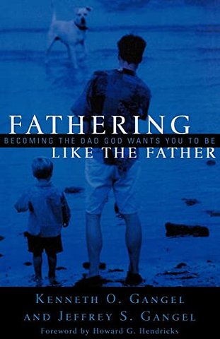 Fathering Like The Father