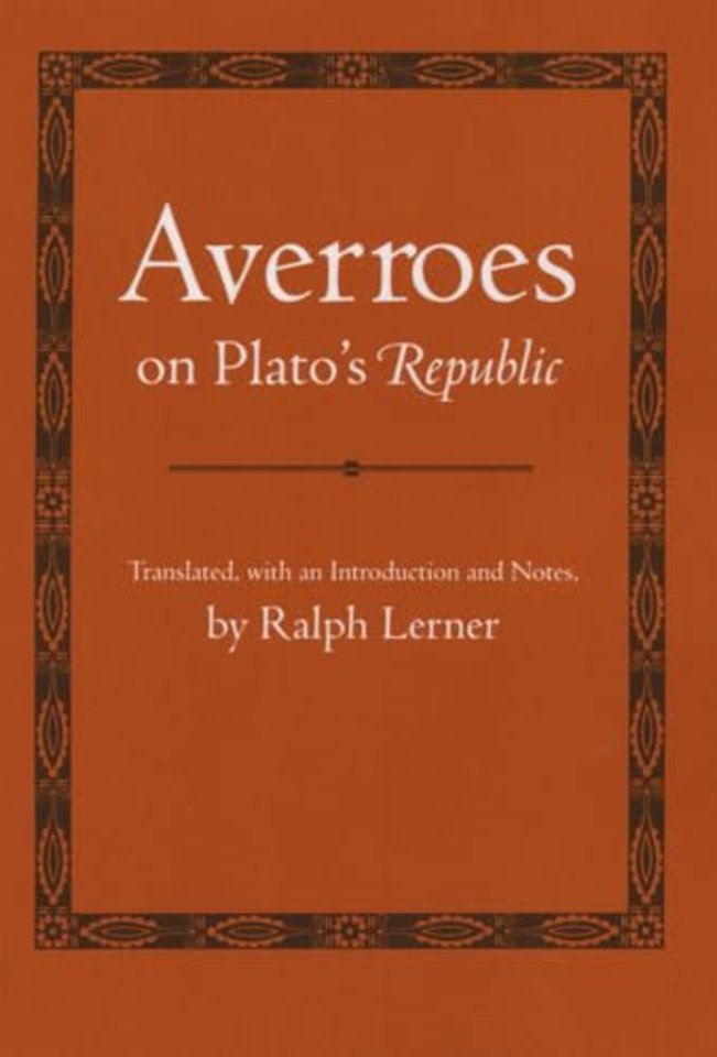 Averroes on Plato`s "Republic"