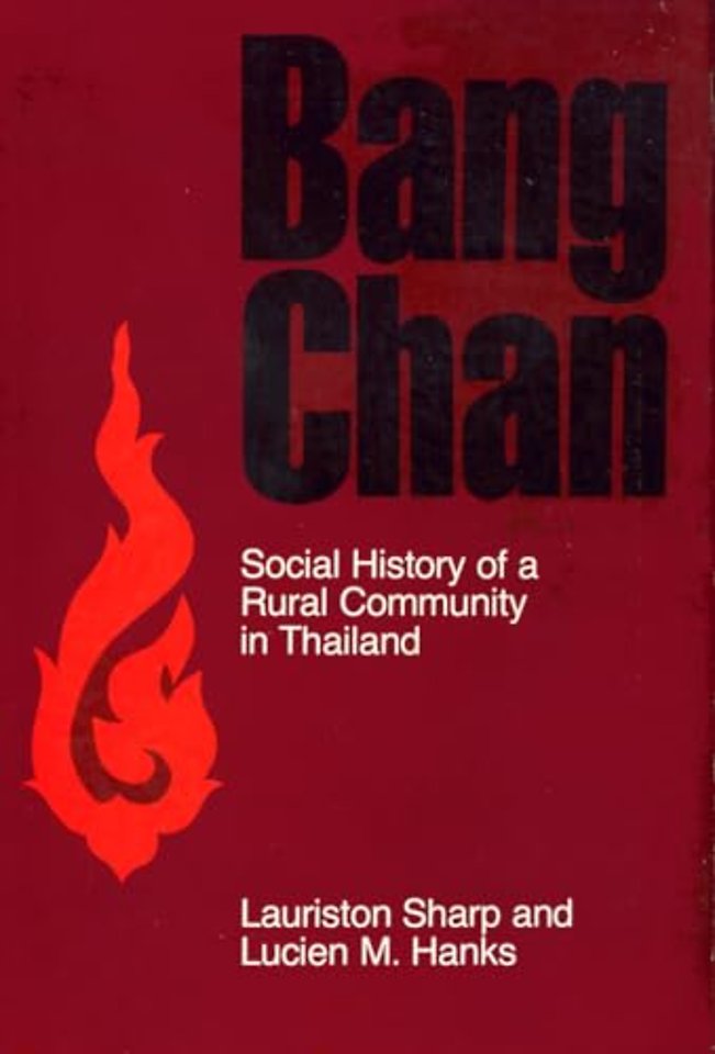 Bang Chan – Social History of a Rural Community in Thailand