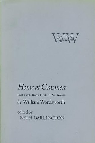 Home at Grasmere – Part First, Book First, of "the Recluse"