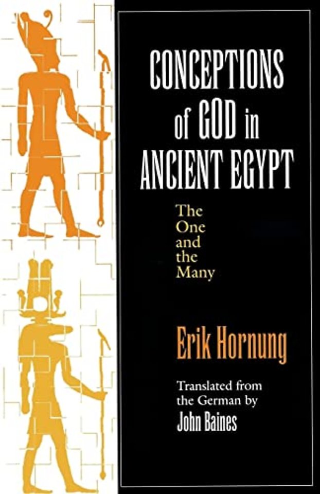 Conceptions of God in Ancient Egypt – The One and the Many