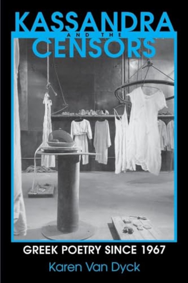 Kassandra and the Censors – Greek Poetry Since 1967