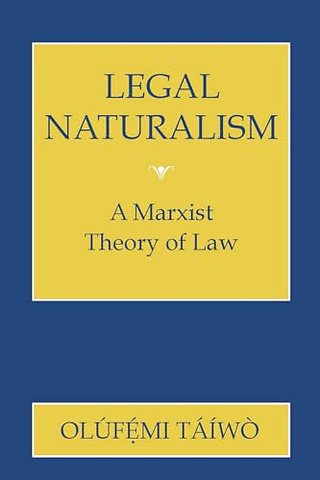 Legal Naturalism – A Marxist Theory of Law