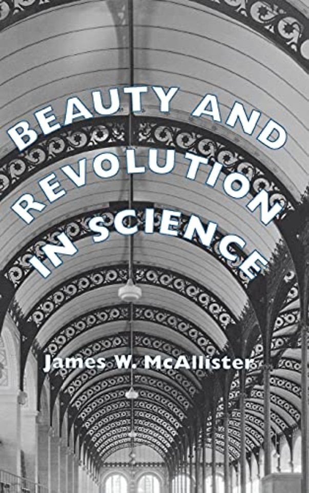 Beauty and Revolution in Science