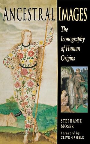 Ancestral Images – The Iconography of Human Origins