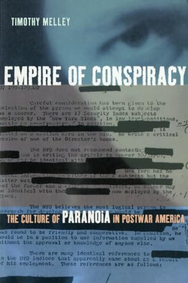 Empire of Conspiracy – The Culture of Paranoia in Postwar America