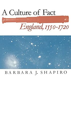A Culture of Fact – England, 1550–1720