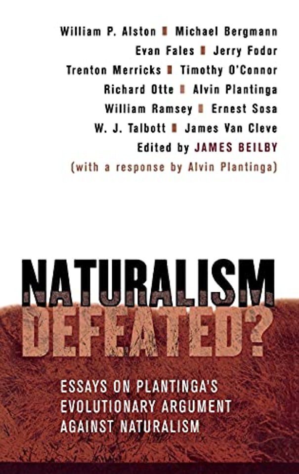 Naturalism Defeated? – Essays on Plantinga`s Evolutionary Argument against Naturalism