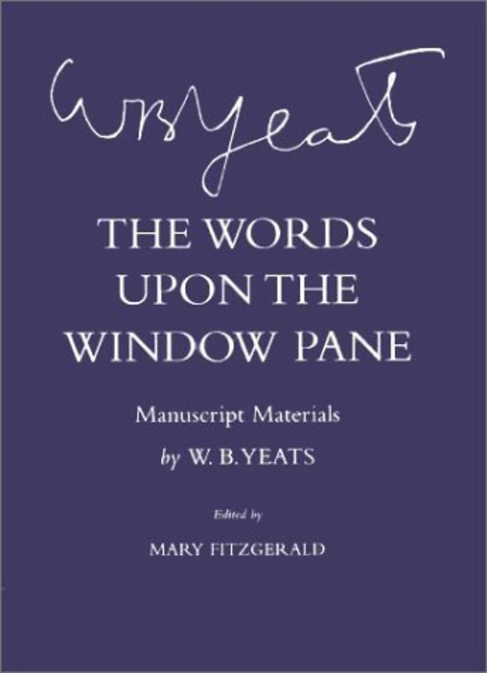 The Words Upon the Windowpane – Manuscript Materials