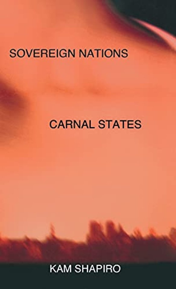 Sovereign Nations, Carnal States