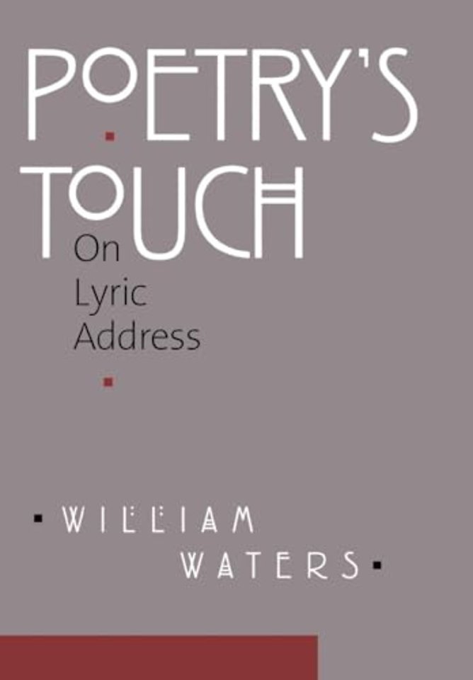 Poetry`s Touch – On Lyric Address