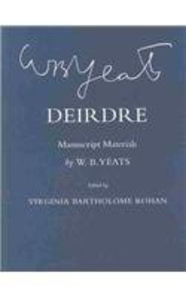 Deirdre – Manuscript Materials