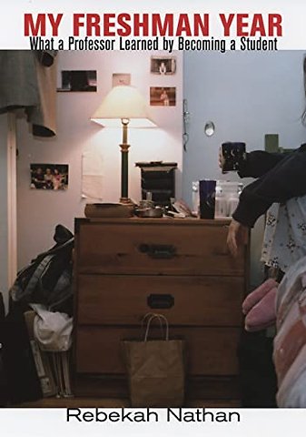 My Freshman Year – What a Professor Learned by Becoming a Student
