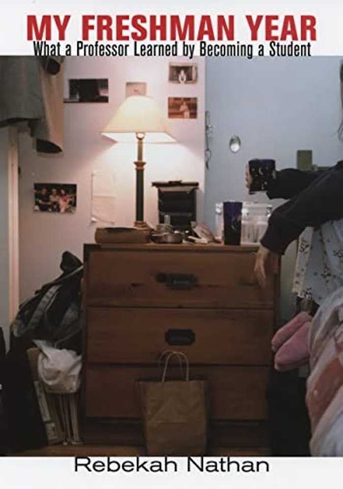 My Freshman Year – What a Professor Learned by Becoming a Student