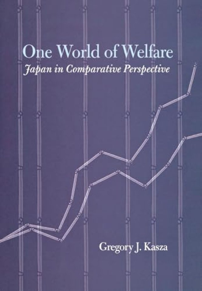 One World of Welfare – Japan in Comparative Perspective