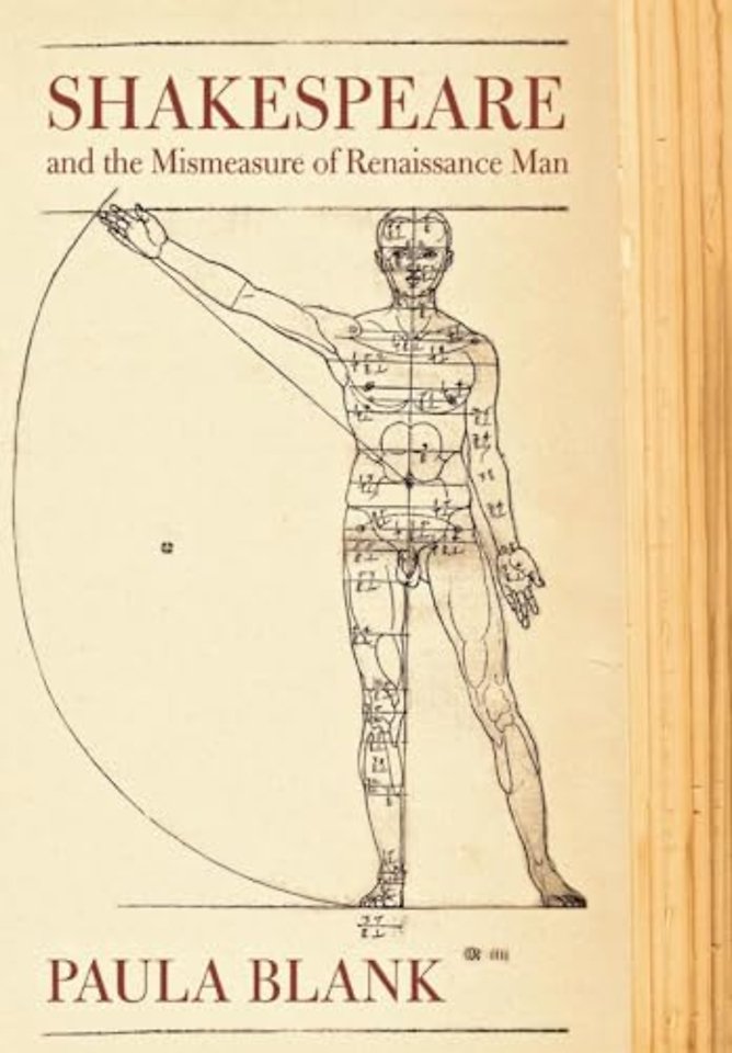 Shakespeare and the Mismeasure of Renaissance Man