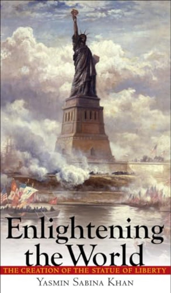 Enlightening the World – The Creation of the Statue of Liberty