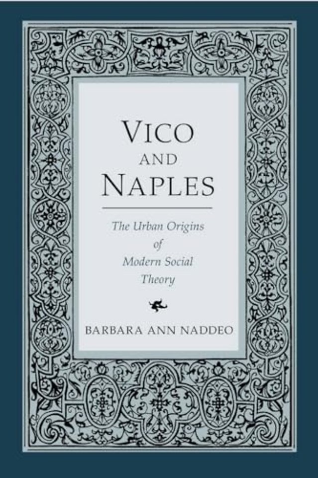 Vico and Naples – The Urban Origins of Modern Social Theory