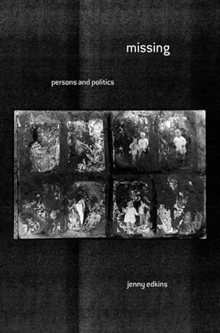 Missing – Persons and Politics