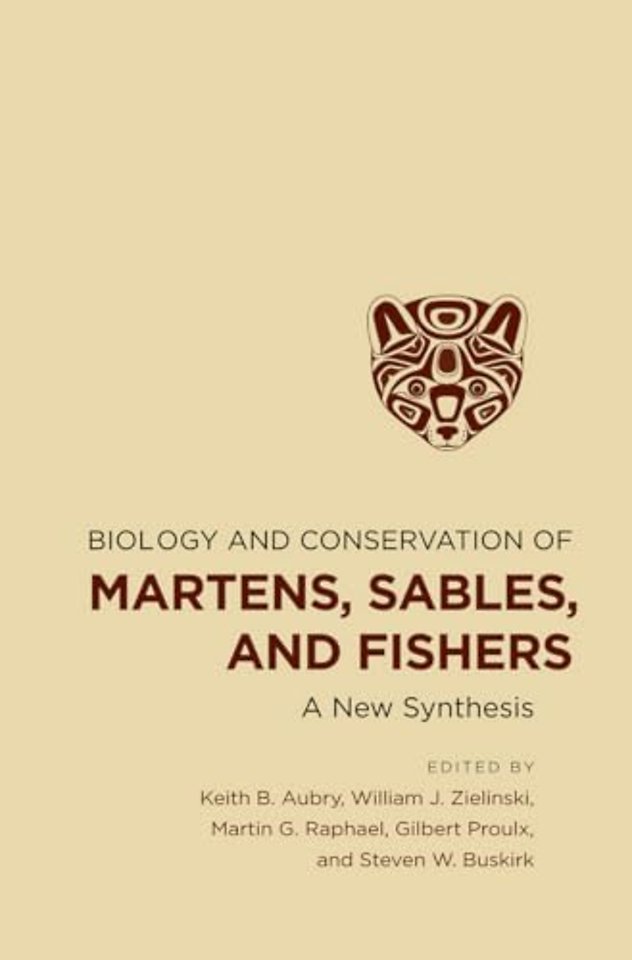 Biology and Conservation of Martens, Sables, and – A New Synthesis