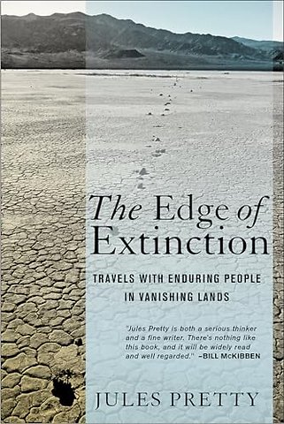 The Edge of Extinction – Travels with Enduring People in Vanishing Lands