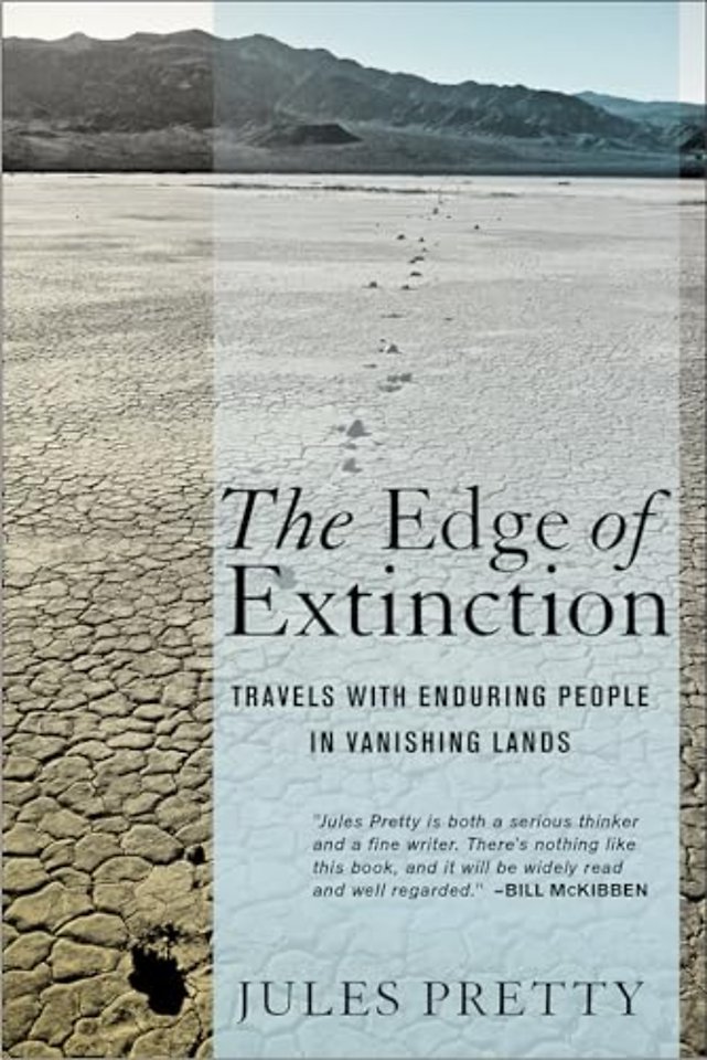 The Edge of Extinction – Travels with Enduring People in Vanishing Lands
