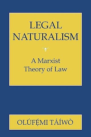 Legal Naturalism – A Marxist Theory of Law