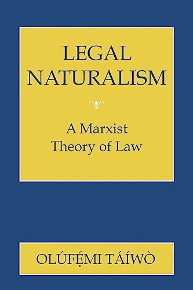 Legal Naturalism – A Marxist Theory of Law