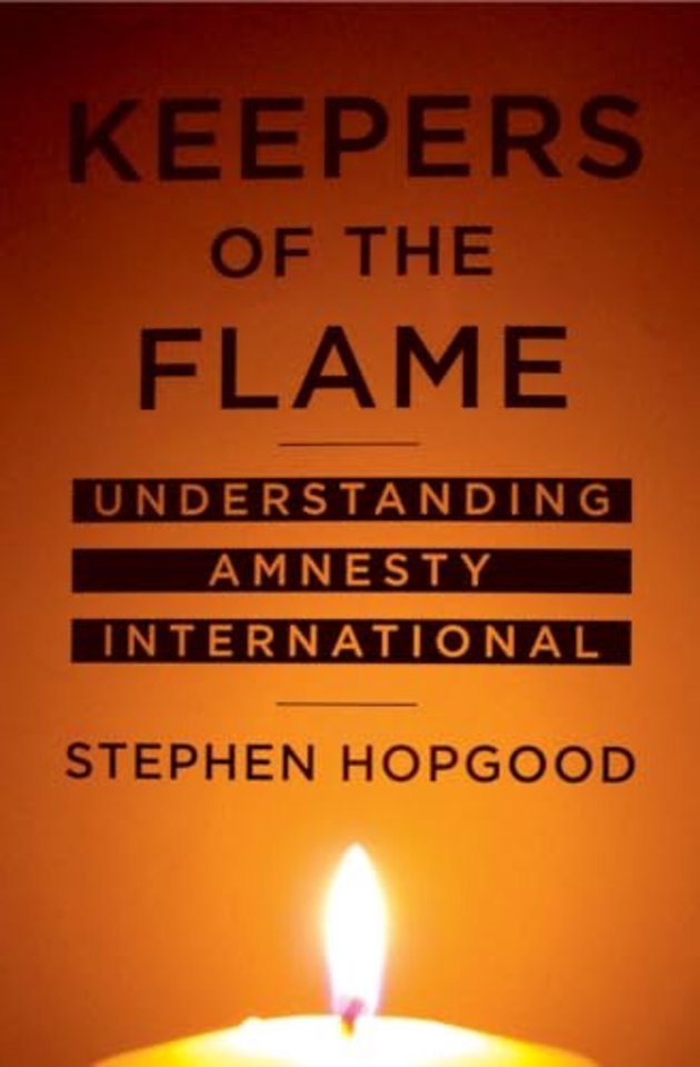Keepers of the Flame – Understanding Amnesty International