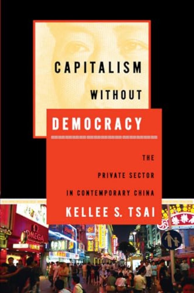 Capitalism Without Democracy – The Private Sector in Contemporary China