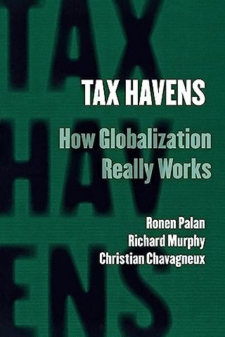 Tax Havens – How Globalization Really Works