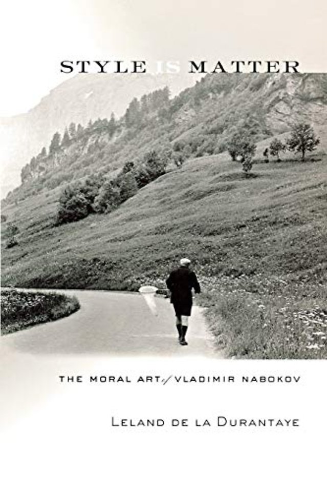 Style Is Matter – The Moral Art of Vladimir Nabokov