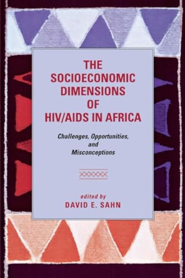 The Socioeconomic Dimensions of HIV/AIDS in Afri – Challenges, Opportunities, and Misconceptions