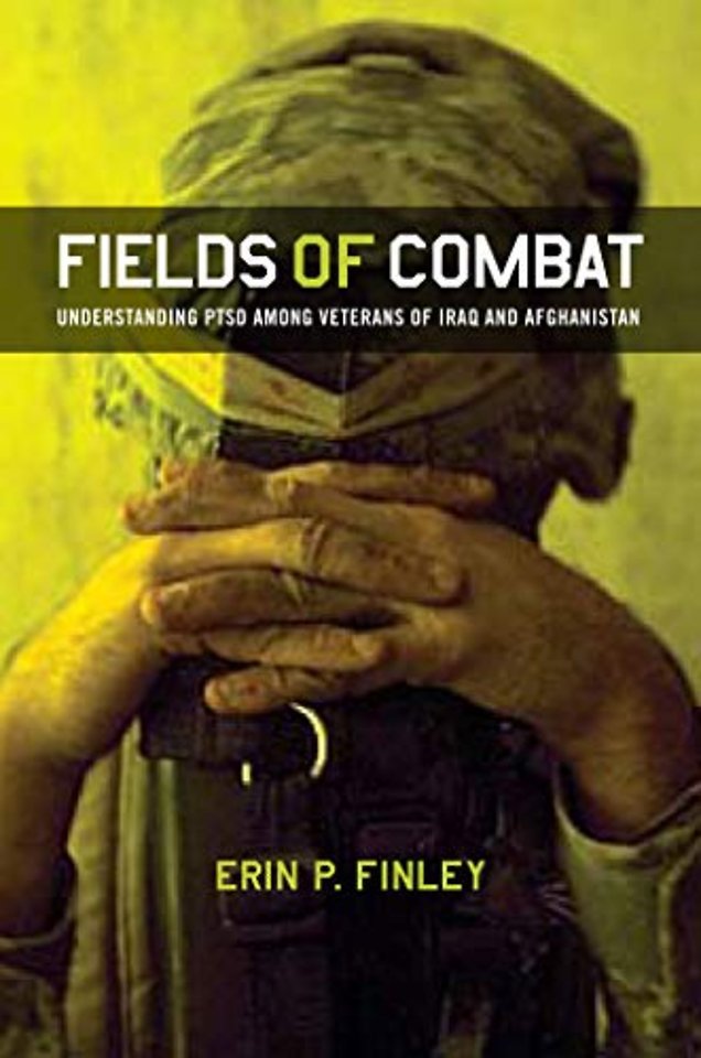 Fields of Combat – Understanding PTSD Among Veterans of Iraq and Afghanistan