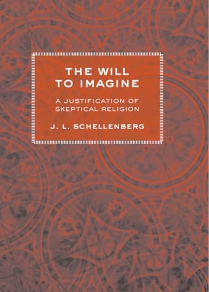 The Will to Imagine – A Justification of Skeptical Religion